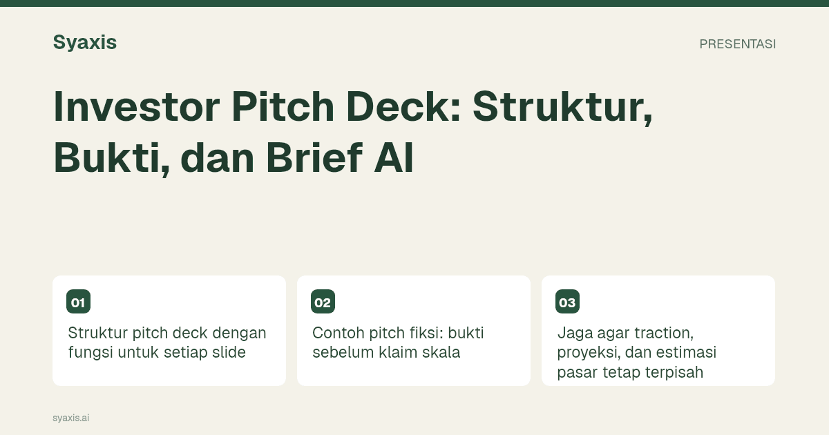 Investor Pitch Deck: Struktur, Bukti, dan Brief AI — panduan ilustrasi dengan langkah dan keputusan utama.